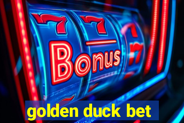 golden duck bet